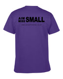 Aim Small T-shirt