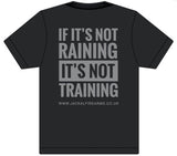 Raining Training T-shirt